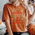 Wine Drinking Wine Lover Ugly Christmas Sweater Party Women's Oversized Comfort T-Shirt Yam