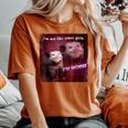 I'm Not Like Other Girls I'm Worse Possum Meme T-shirt comoda oversize da donna Yam