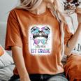 Little Miss 1St Grade First Day Of School First Grade Girls Women's Oversized Comfort T-Shirt Yam