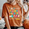 In My Maestra Era Spanish Teacher First Day Back To School Women's Oversized Comfort T-Shirt Yam