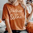 Partners In Wine Divertente Gioco Di Paroleintage Moms Bere T-shirt comoda oversize da donna Yam