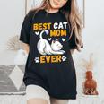 Best Cat Mom Ever Gatos Divertidos Regalos Mama De Gato Camiseta extragrande cómoda para mujer Black