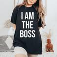 I Am The Boss Sarcastic I'm Not Bossy Top T-shirt comoda oversize da donna Black