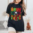 Bruh Let's Fiesta Cinco De Mayo Mexican Party Kid Women's Oversized Comfort T-Shirt Black