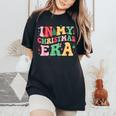 In My Christmas Era Cute Groovy Christmas Holiday Xmas Women's Oversized Comfort T-Shirt Black
