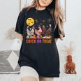 Fall Halloween Chicken Pumpkin Chick Or Treat Spooky Women's Oversized Comfort T-Shirt Black