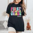 First Day Of 1St Grade Girls Teacher First Grade Vibes Women's Oversized Comfort T-Shirt Black