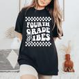 First Day Of Fourth Grade Vibes Girls Back To School Boys Women's Oversized Comfort T-Shirt Black