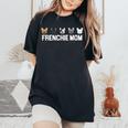 Frenchie Mama Bulldog Francese Regalo Cane Mamma Frenchie Mamma T-shirt comoda oversize da donna Black
