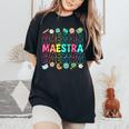 Groovy Maestra Spanish Teacher Welcome Back To School Women's Oversized Comfort T-Shirt Black