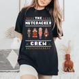 The Nutcracker Crew Nutcracker Ugly Christmas Sweater Ballet Women's Oversized Comfort T-Shirt Black