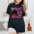 This Queen Makes 45 Look Fabulous 45Th Birthday Queen Afro Women's Oversized Comfort T-Shirt Black