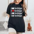 Regali Per Bridge Amante Ponte Gioco Di Carte Camicia Donne Madre T-shirt comoda oversize da donna Black
