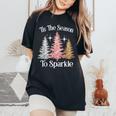 Tis The Season To Sparkle Cute Pink Christmas Tree Womens Women's Oversized Comfort T-Shirt Black