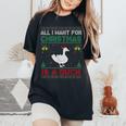 All I Want For Christmas Is A Duck Ugly Sweater Women's Oversized Comfort T-Shirt Black