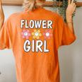 Groovy Flower Girl Proposal Wedding Bridesmaid Bridal Shower Women's Oversized Comfort T-Shirt Back Print Yam