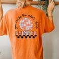 Groovy You Make The Whole Class Shimmer Teacher Appreciation Women's Oversized Comfort T-Shirt Back Print Yam