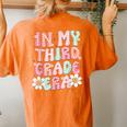 In My Third Grade Era 3Rd Grade Girl Teacher Back To School Women's Oversized Comfort T-Shirt Back Print Yam