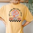 Groovy You Make The Whole Class Shimmer Teacher Appreciation Women's Oversized Comfort T-Shirt Back Print Mustard