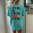 It's Me Hi I'm The Mom It's Me Retro Kid Women's Oversized Comfort T-Shirt Back Print Chalky Mint