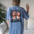 Football Mama Coquette Bow Football Game Day Sport Mom Women's Oversized Comfort T-Shirt Back Print Blue Jean