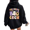 3Rd Grade Boo Crew Third Grade Halloween Costume Teacher Women Oversized Hoodie Back Print Black