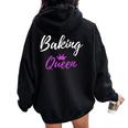 Baking Queen Divertente Madre Moglie Regalo Felpa con cappuccio oversize da donna con stampa posteriore Black