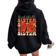 Basketball Sister Vintage Sport Lover Sister Mothers Da Women Oversized Hoodie Back Print Black