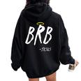 Brb Jesus Be Right Back Nazareth Religion Women Oversized Hoodie Back Print Black