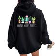 Cactus Makes Perfect Succulents Practice Gym Workout Cardio Women Oversized Hoodie Back Print Black
