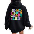 Donna In My Eighth Grade Era Teachers Boys Students Back To School Con Collo A Felpa con cappuccio oversize da donna con stampa posteriore Black