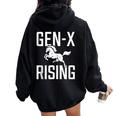 Gen X Rising Horse Unite Angry Fed Up Generation X Saying Women Oversized Hoodie Back Print Black