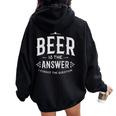 Home Brewer Bevitore T Beer Is The Answer Felpa con cappuccio oversize da donna con stampa posteriore Black