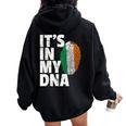It's In My Dna Ireland Irish Flag T Women Women Oversized Hoodie Back Print Black