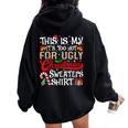 This Is My Its Too Hot For Ugly Christmas Sweaters Women Women Oversized Hoodie Back Print Black