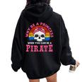 Por Qué Ser Una Princesa Cuando Puedes Ser Una Pirata Women Oversized Hoodie Back Print Black