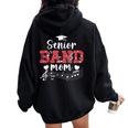 Proud Senior Band Mom 2025 Senior Marching Band Mama 2025 Women Oversized Hoodie Back Print Black