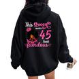 This Queen Makes 45 Look Fabulous 45Th Birthday Queen Afro Women Oversized Hoodie Back Print Black
