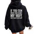 If You Can Read This My Wife Says You're Too Close Felpa con cappuccio oversize da donna con stampa posteriore Black