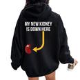 Regalos De Trasplante De Riñón Mis Nuevos Hombres Divertidos Women Oversized Hoodie Back Print Black