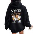 Smore Of Jesus Less Me Christian Camper Church Camping Women Oversized Hoodie Back Print Black