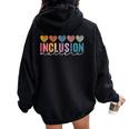Special Education Teacher Inclusion Matters Adhd Autism Women Oversized Hoodie Back Print Black