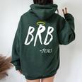 Brb Jesus Be Right Back Nazareth Religion Women Oversized Hoodie Back Print Forest