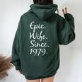 Donna Epic Wife Since 1979 Fantastico Regalo Per Il 42 ° Anniversario Per La Moglie Felpa con cappuccio oversize da donna con stampa posteriore Forest