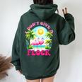 I Dont Give A Flock Retro Summer Vibes Flamingo Beach Women Oversized Hoodie Back Print Forest