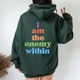 I Am The Enemy Within Rainbow Quote Women Oversized Hoodie Back Print Forest