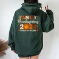 Family Thanksgiving 2024 Thankful For My Tribe Fall Autumn Women Oversized Hoodie Back Print Forest