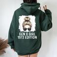 Gen X Girl 1972 Edition Blonde Messy Bun Birthday Women Oversized Hoodie Back Print Forest