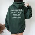 Introverted Calcutta Lover Sarcastic Ironic Humor Felpa con cappuccio oversize da donna con stampa posteriore Forest