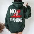 Maglia Noiolenza Contro Le Donne Noiolenza Di Genere Felpa con cappuccio oversize da donna con stampa posteriore Forest